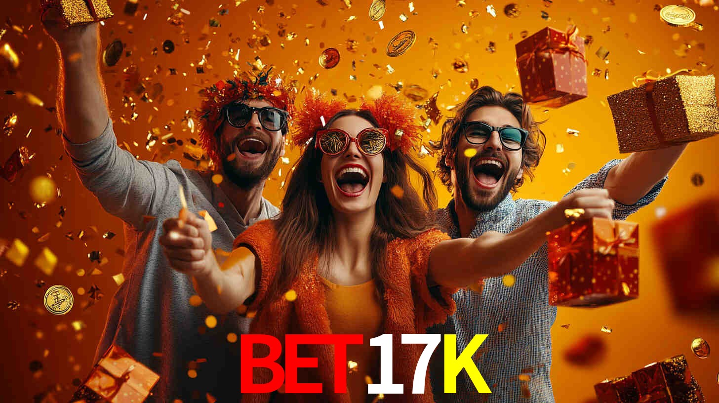 BET17K: Seu Cassino Premiado com Pagamentos Rápidos