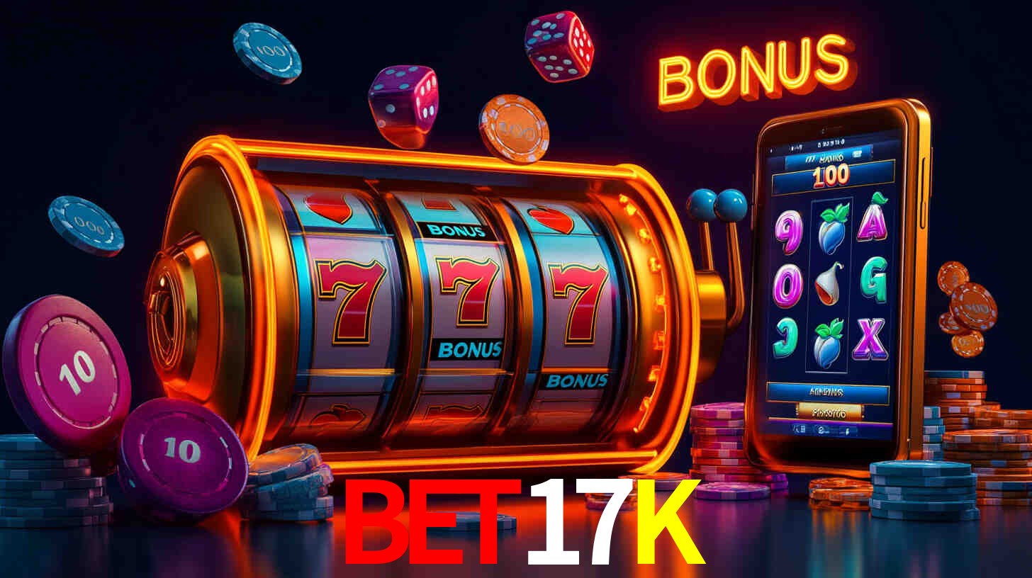 Apostas Esportivas na BET17K: Um Guia Completo